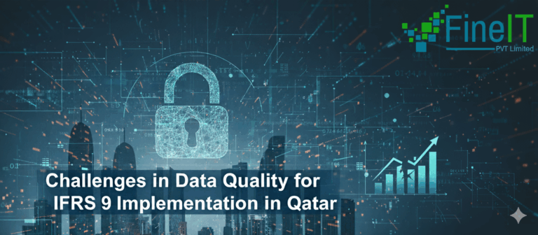 Challenges in Data Quality for IFRS 9 Implementation in Qatar