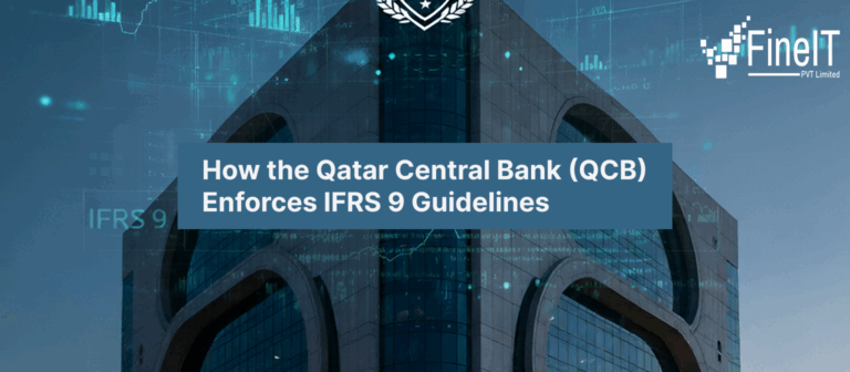 How the Qatar Central Bank (QCB) Enforces IFRS 9 Guidelines