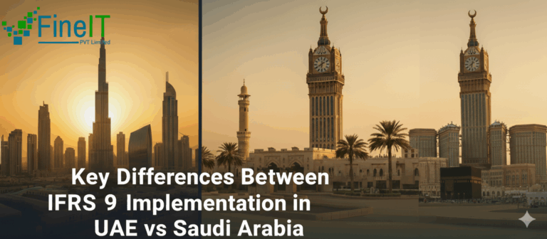 Key Differences Between IFRS 9 Implementation in UAE vs Saudi Arabia