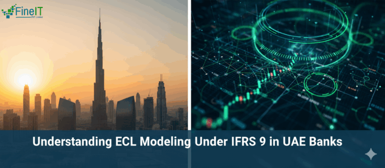 Understanding ECL Modeling Under IFRS 9 in UAE Banks