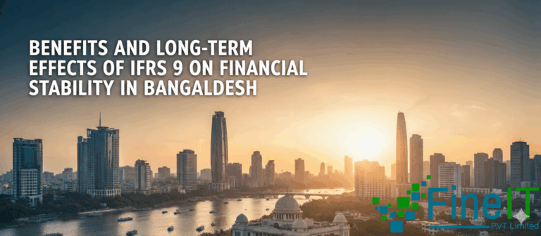 Benefits and Long Term Effects of IFRS 9 on Financial Stability in bangladesh