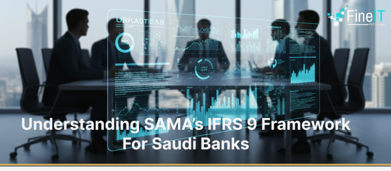 Understanding SAMA’s IFRS 9 Framework for Saudi Banks