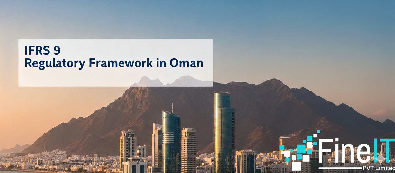 IFRS 9 Regulatory Framework in Oman