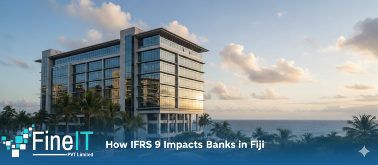 How IFRS 9 Impacts Banks in Fiji