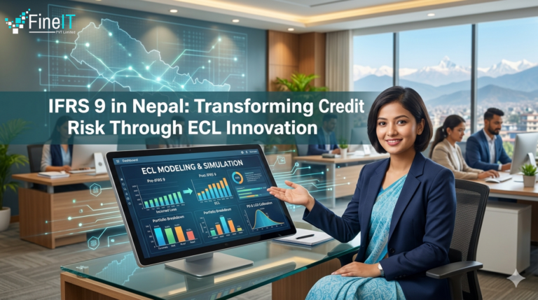 IFRS 9 in Nepal_ Transforming Credit Risk Through ECL Innovation