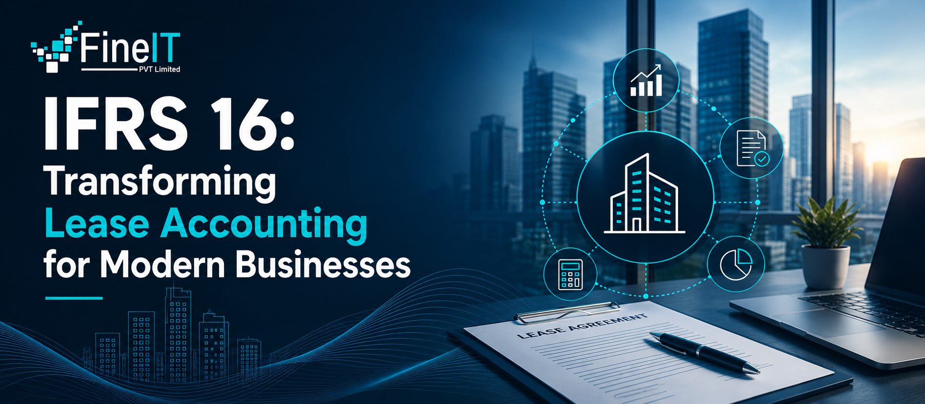 IFRS 16 Transforming Lease Accounting for Modern Businesses